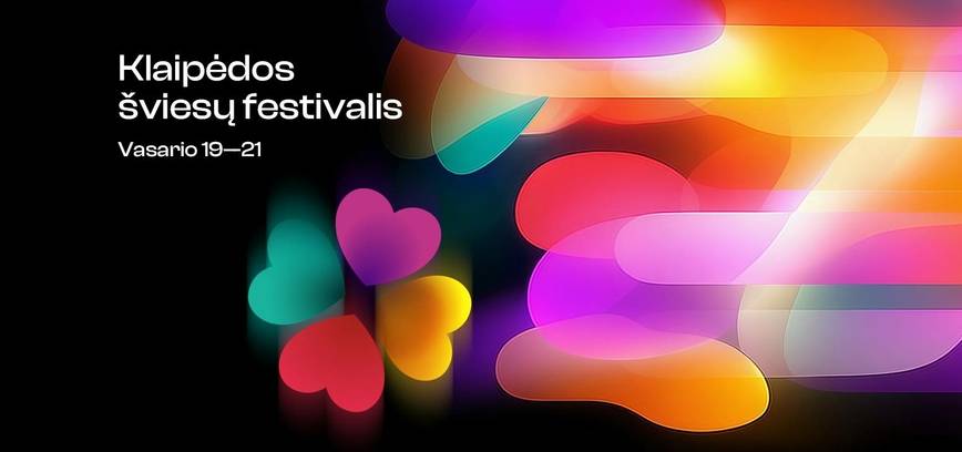 ATEITIES KLAIPĖDA TAVO PIEŠINYJE - TAPK ARTĖJANČIO ŠVIESŲ FESTIVALIO KŪRĖJU