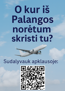 O kur iš Palangos norėtum skristi tu?