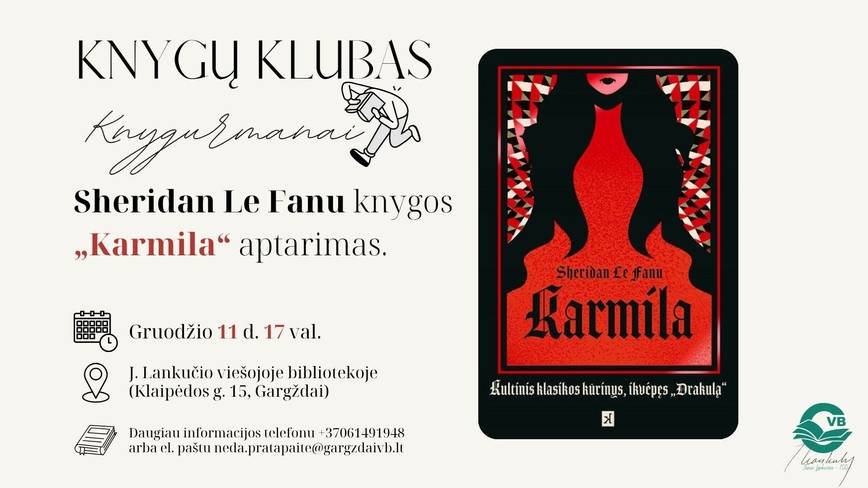 Knygų klubo „KNYGURMANAI“ susitikimas, kurio metu bus aptarta Sheridan Le Fanu knyga „Karmila“