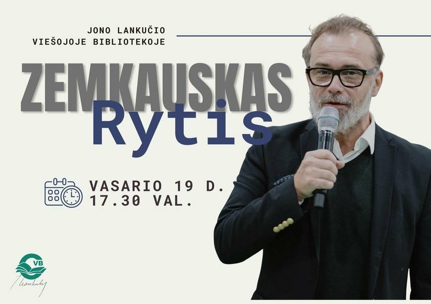 Susitikimas su Ryčiu ZEMKAUSKU