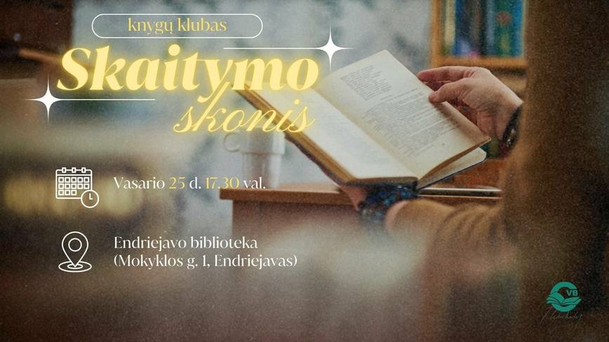 Endriejavo knygų klubo „Skaitymo skonis“ susitikimas