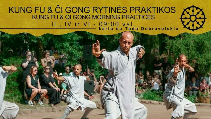 Kung Fu & Qi Gong Morning Practices