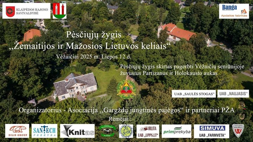 Pėsčiųjų žygis „Žemaitijos ir Mažosios Lietuvos keliais“