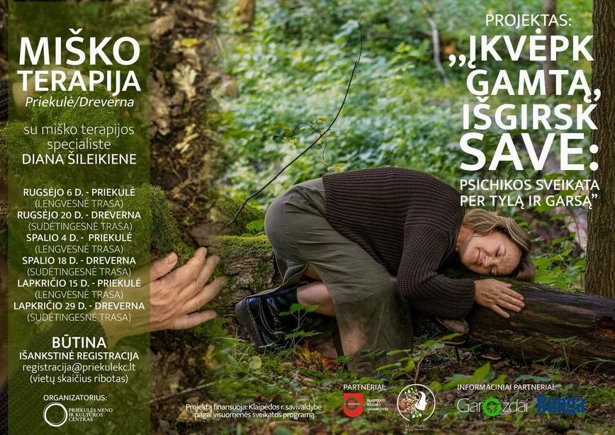 Miško terapija su miško terapijos specialiste Diana Šileikiene