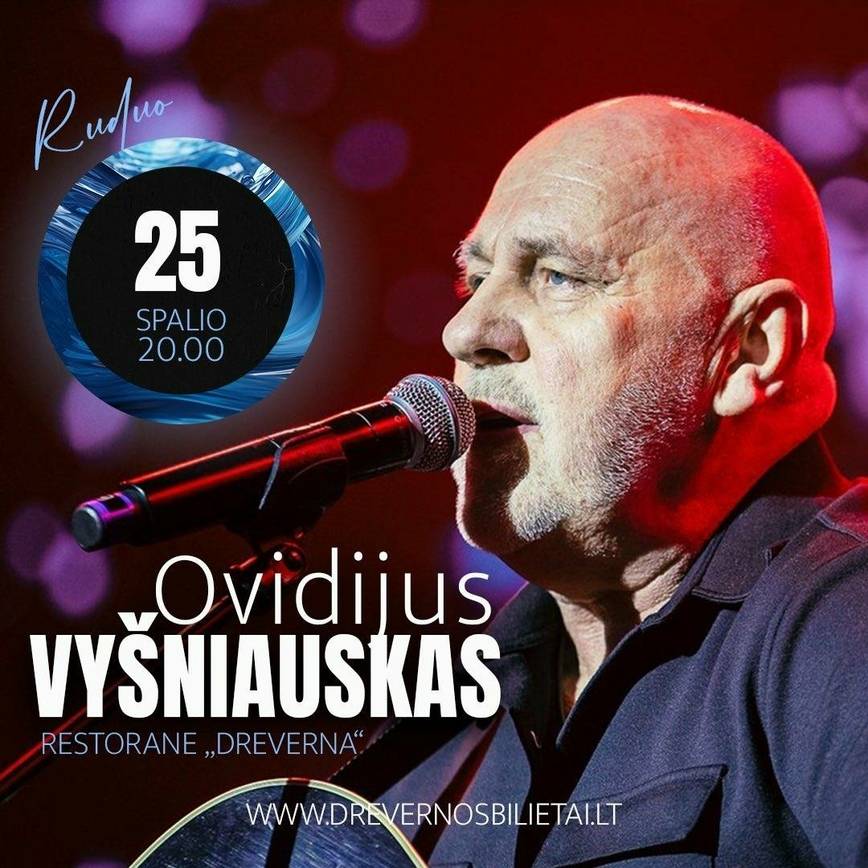 Ovidijaus Vyšniausko koncertas