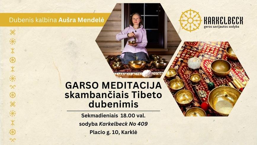 Garso meditacija su skambančiais Tibeto dubenimis