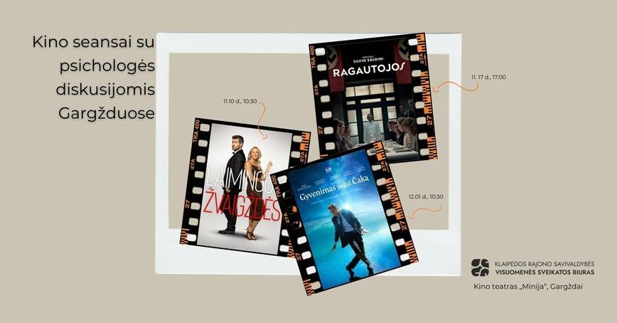 Kino seansai su psichologės diskusijomis Gargžduose