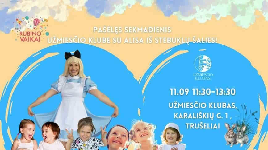 Stebuklų kupinas sekmadienis su Alisa iš Stebuklų šalies