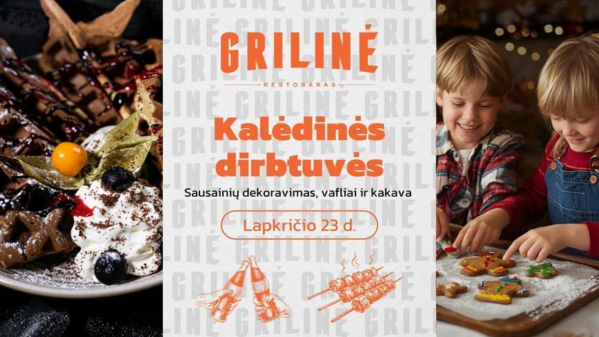 Kalėdinės dirbtuvės Grilinėje