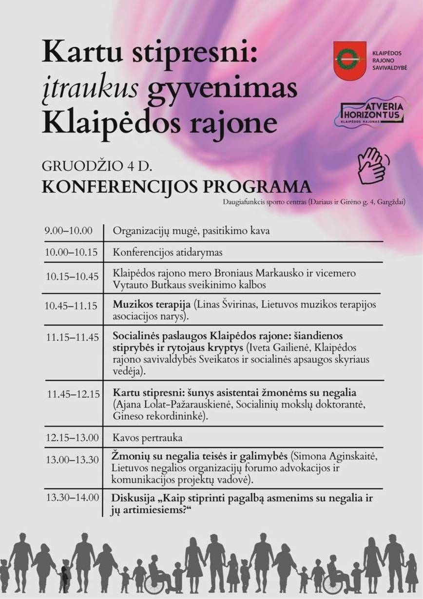 Konferencija „Kartu stipresni: įtraukus gyvenimas Klaipėdos rajone“