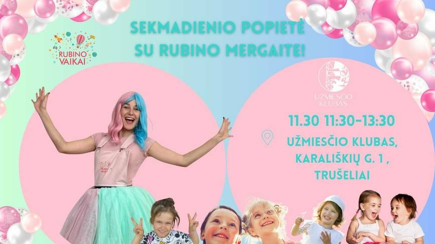Sekmadienis su Rubino mergaite