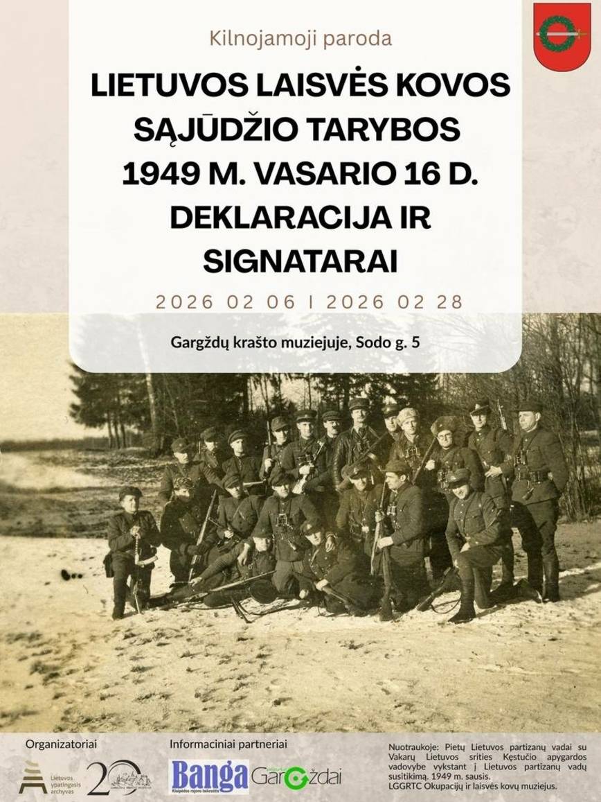 Kilnojamoji paroda „Lietuvos Laisvės Kovos Sąjūdžio Tarybos 1946 m. vasario 16 d. deklaracija ir signatarai“