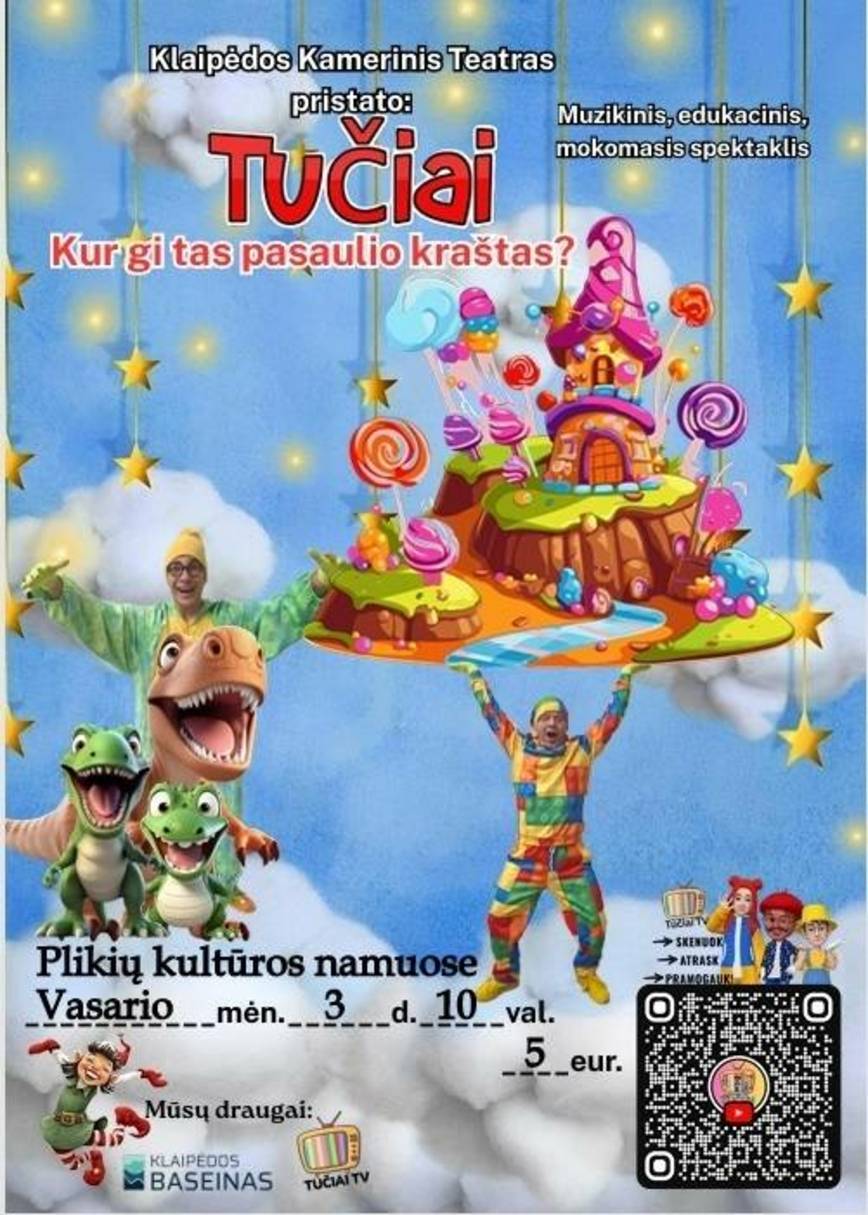 Muzikinis, edukacinis mokomasis spektaklis „Tučiai. Kur gi tas pasaulio kraštas?“