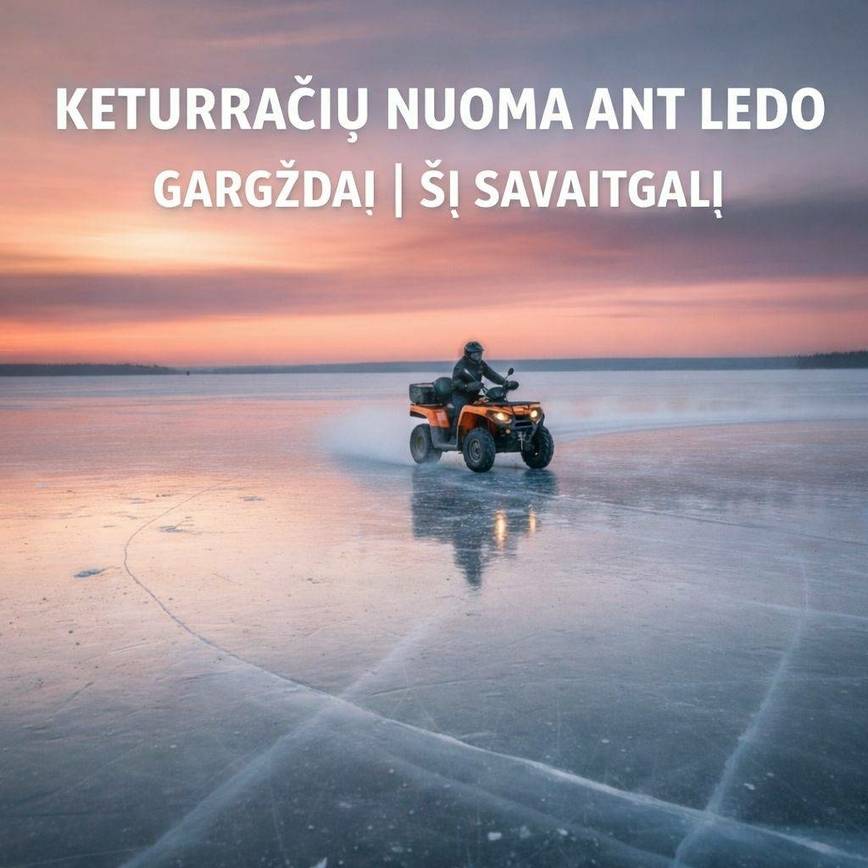 Keturračių nuoma ant ledo - Gargždai