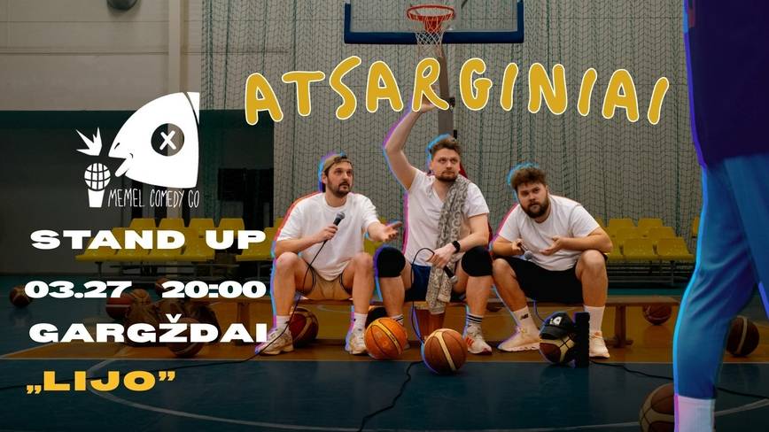 ATSARGINIAI | Memel Comedy Co | Stand Up Turas | Gargždai