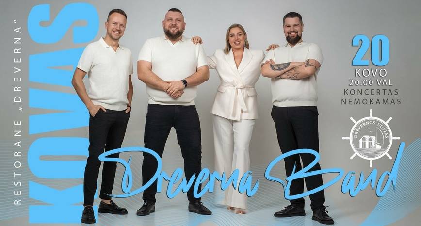 Grupės „Dreverna Band“ koncertas