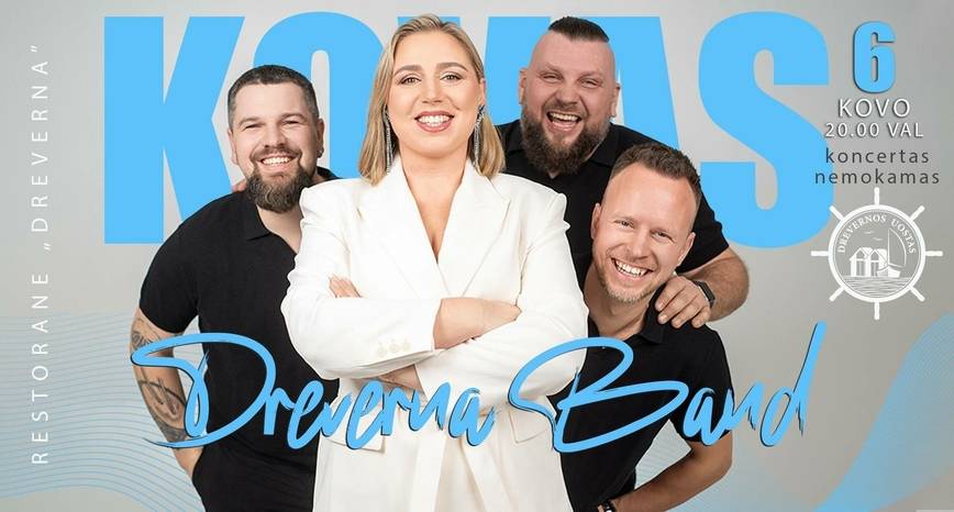 Grupės „Dreverna Band“ koncertas