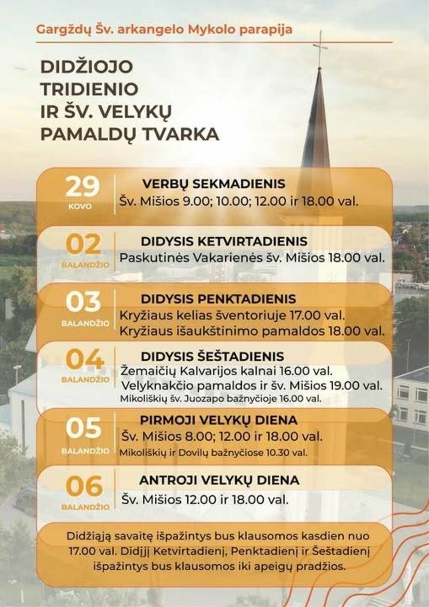 Didžiosios savaitės ir Šv. Velykų pamaldos Gargždų Šv. arkangelo Mykolo bažnyčioje