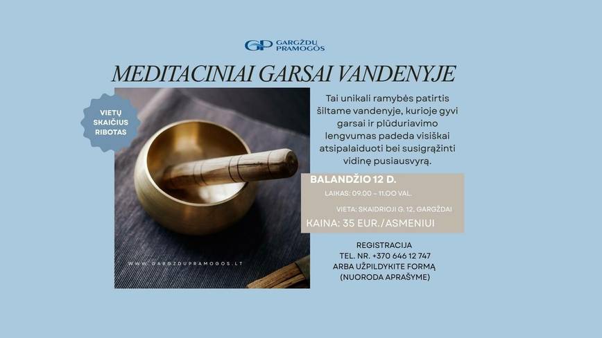 Meditaciniai garsai vandenyje | Gargždai