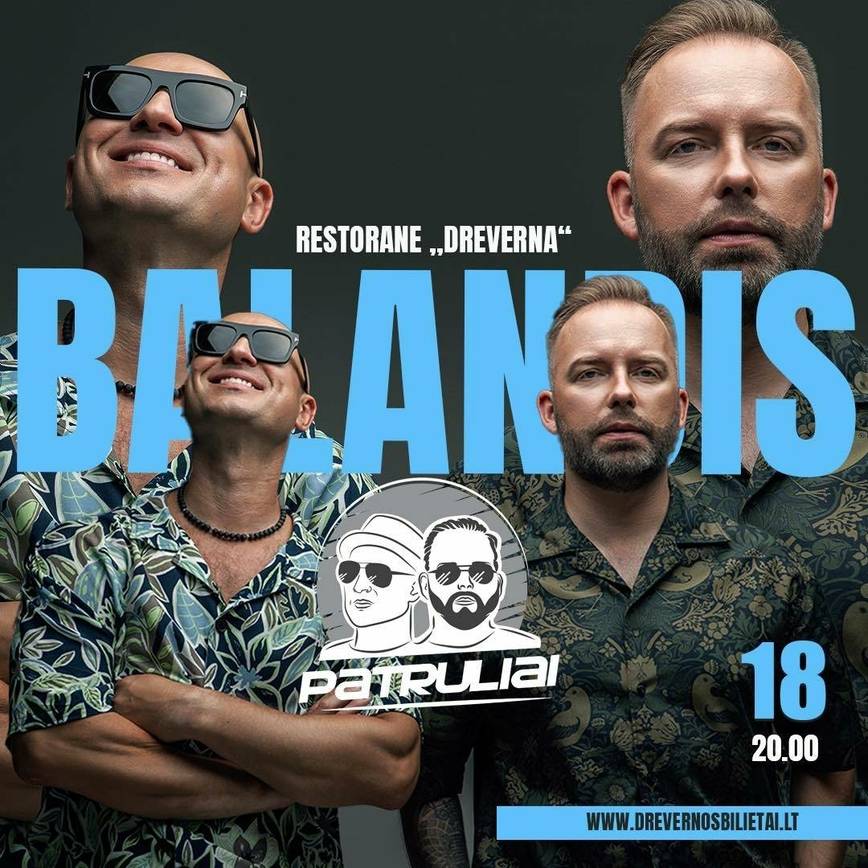 Grupės „Patruliai“ koncertas