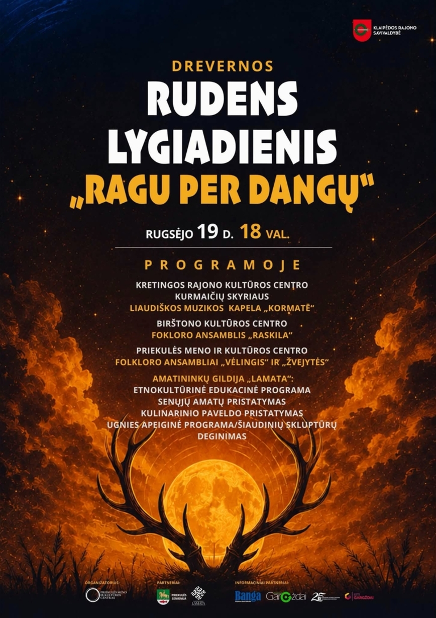 Drevernos rudens lygiadienis „Ragu per dangų“