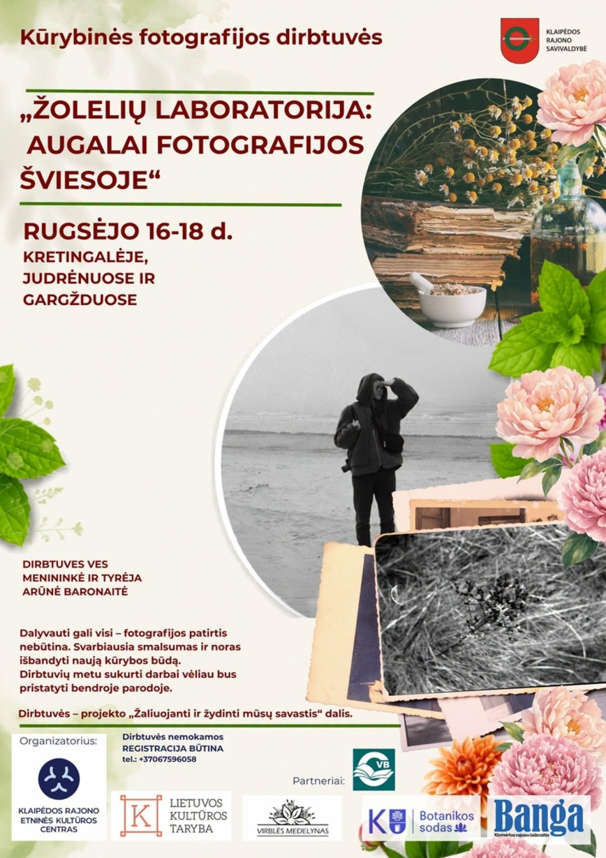 Nemokamos kūrybinės fotografijos dirbtuvės „Žolelių laboratorija: augalai fotografijos šviesoje“