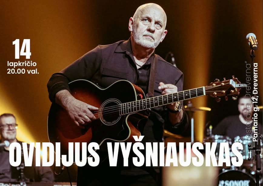 Ovidijaus Vyšniausko koncertas