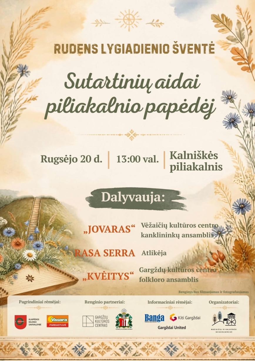 Rudens lygiadienio šventė „Sutartinių aidai piliakalnio papėdėj“