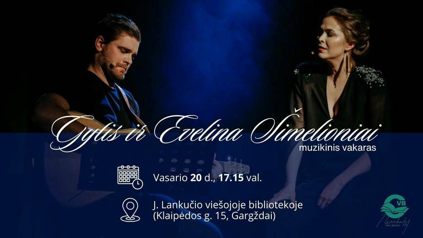 Gytis ir Evelina Šimelioniai. Muzikinis vakaras