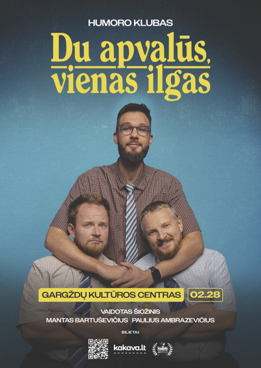 „Humoro klubas“ su programa „Du apvalūs, vienas ilgas“