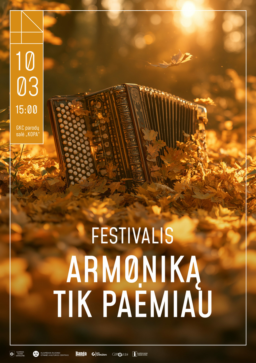 Festivalis „ARMONIKĄ TIK PAĖMIAU“