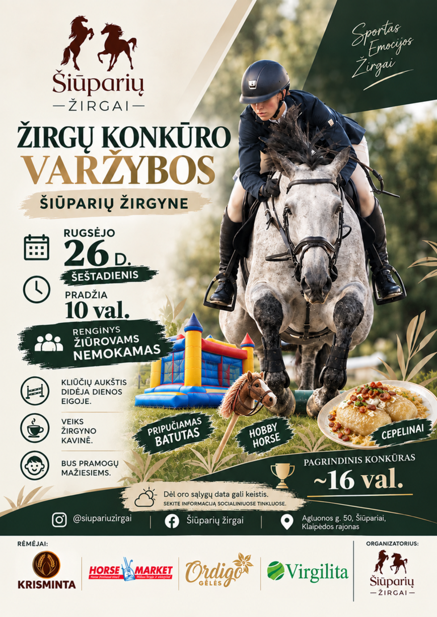 ŠIŪPARIŲ ŽIRGYNE: ŽIRGŲ KONKŪRO VARŽYBOS!