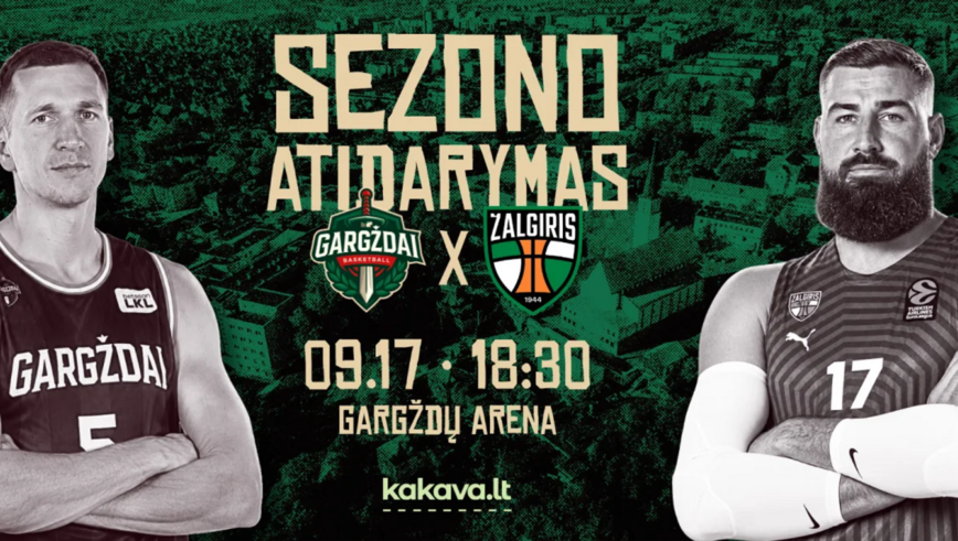LKL: GARGŽDŲ ,,GARGŽDAI“ - KAUNO ,,ŽALGIRIS“