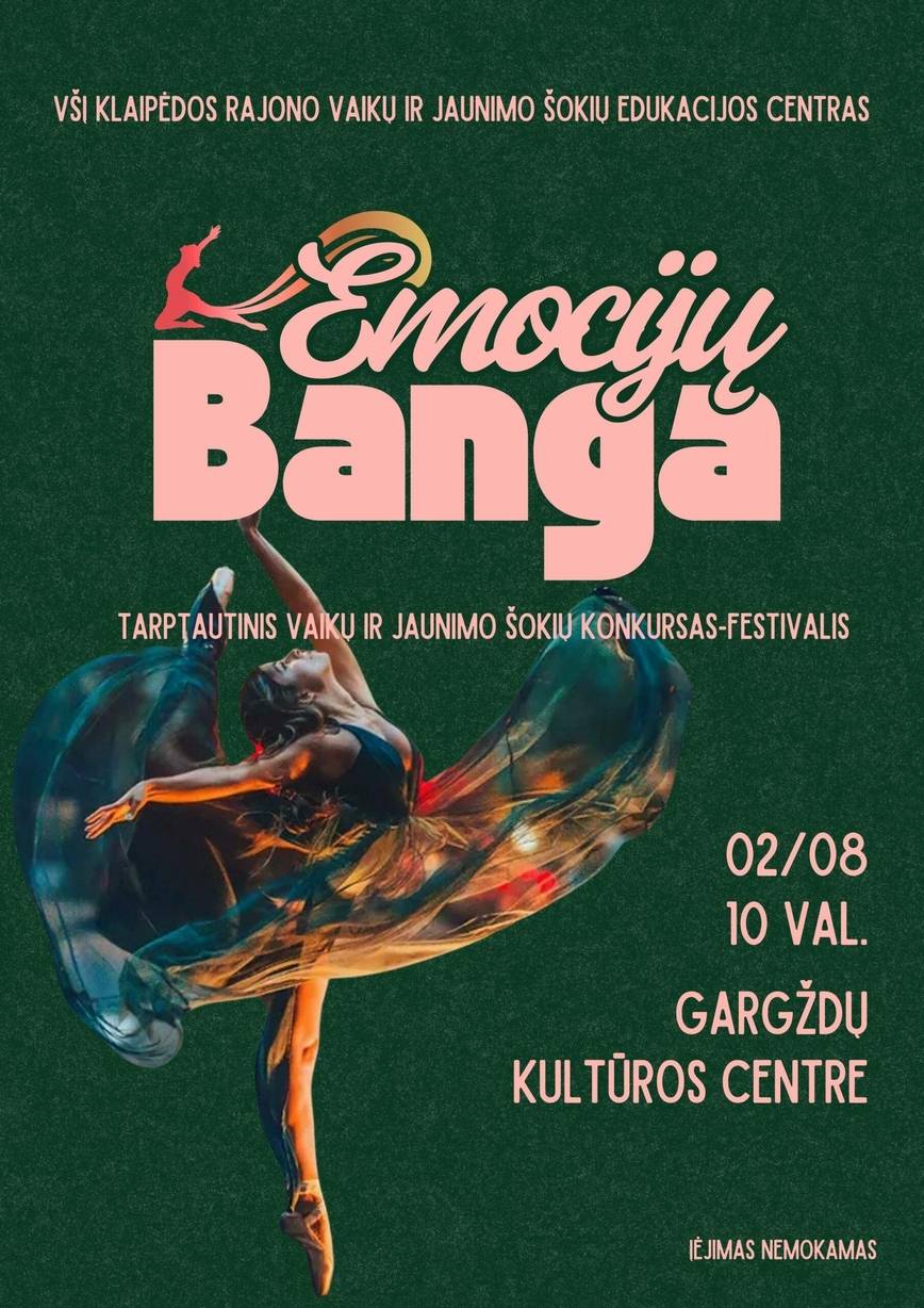Tarptautinis vaikų ir jaunimo šokių konkursas – festivalis „Emocijų banga 2026“