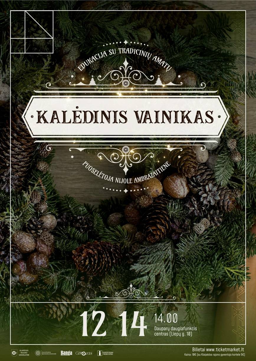 Kalėdinio vainiko edukacija Dauparuose