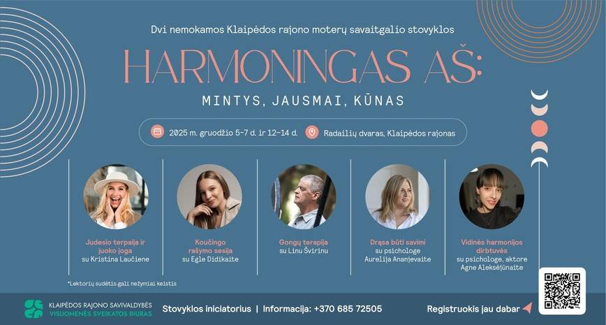 Klaipėdos rajono moterų savaitgalio stovykla „Harmoningas Aš: mintys, jausmai, kūnas“