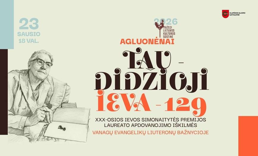 XXX-osios I. Simonaitytės premijos laureato apdovanojimo iškilmės. Lietuvos mažosios kultūros sostinės atidarymas 