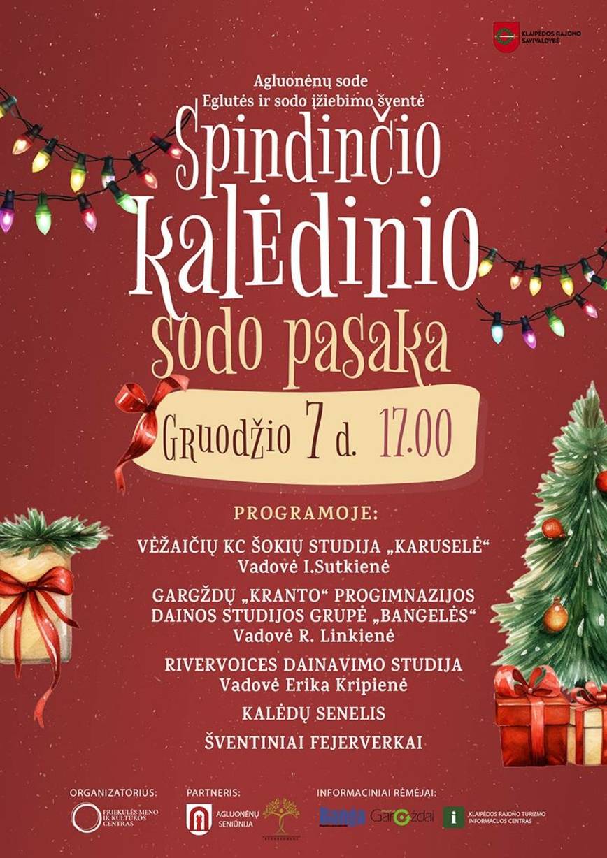 SPINDINČIO KALĖDINIO SODO PASAKA