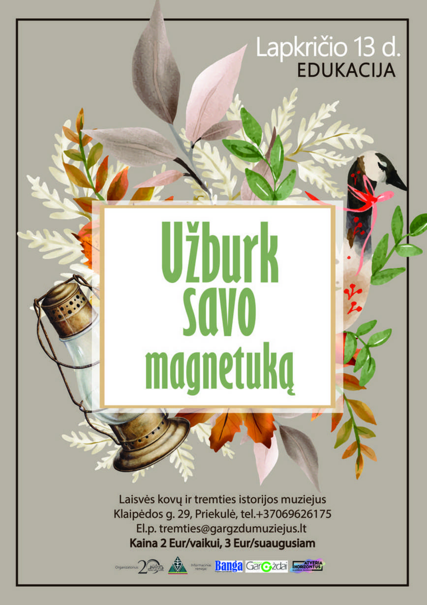 Edukacija „Užburk savo magnetuką“