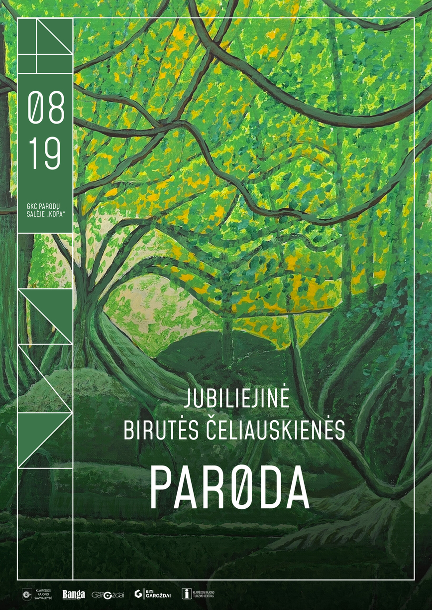 Birutės Čeliauskienės jubiliejinė kūrybos paroda