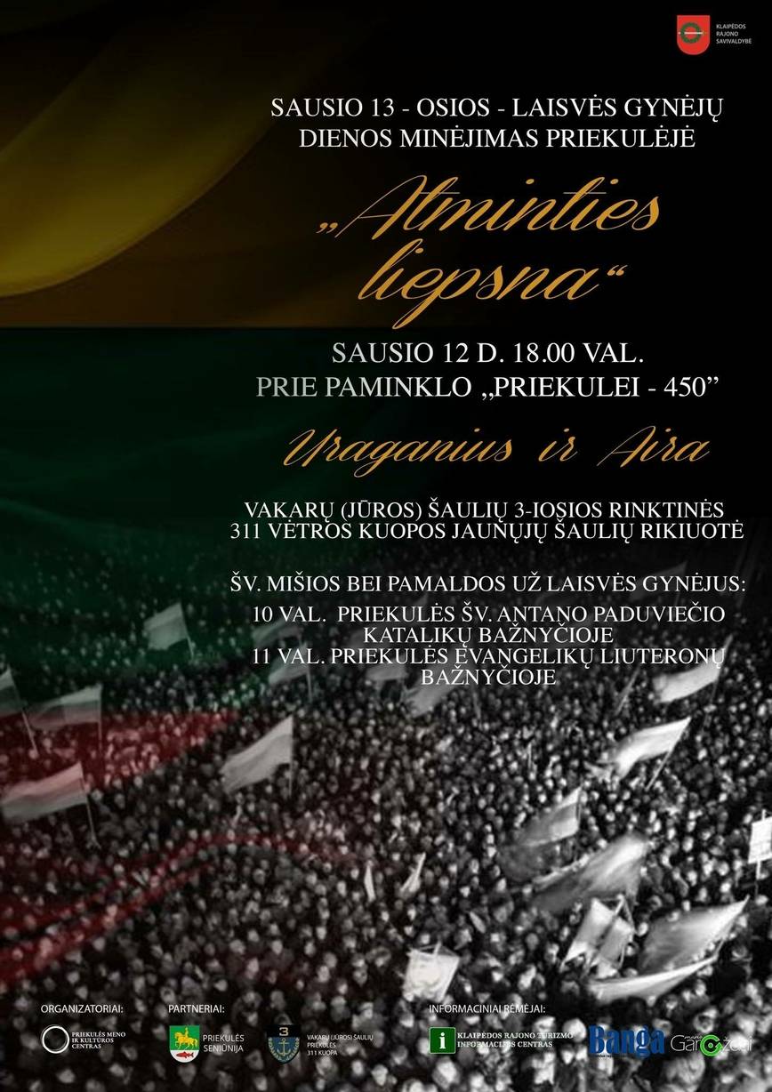 SAUSIO 13-OSIOS - LAISVĖS GYNĖJŲ DIENOS MINĖJIMAS PRIEKULĖJE