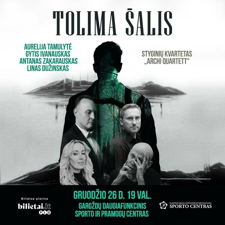 MUZIKINĖ ISTORIJA - TOLIMA ŠALIS | 12.26 GARGŽDAI