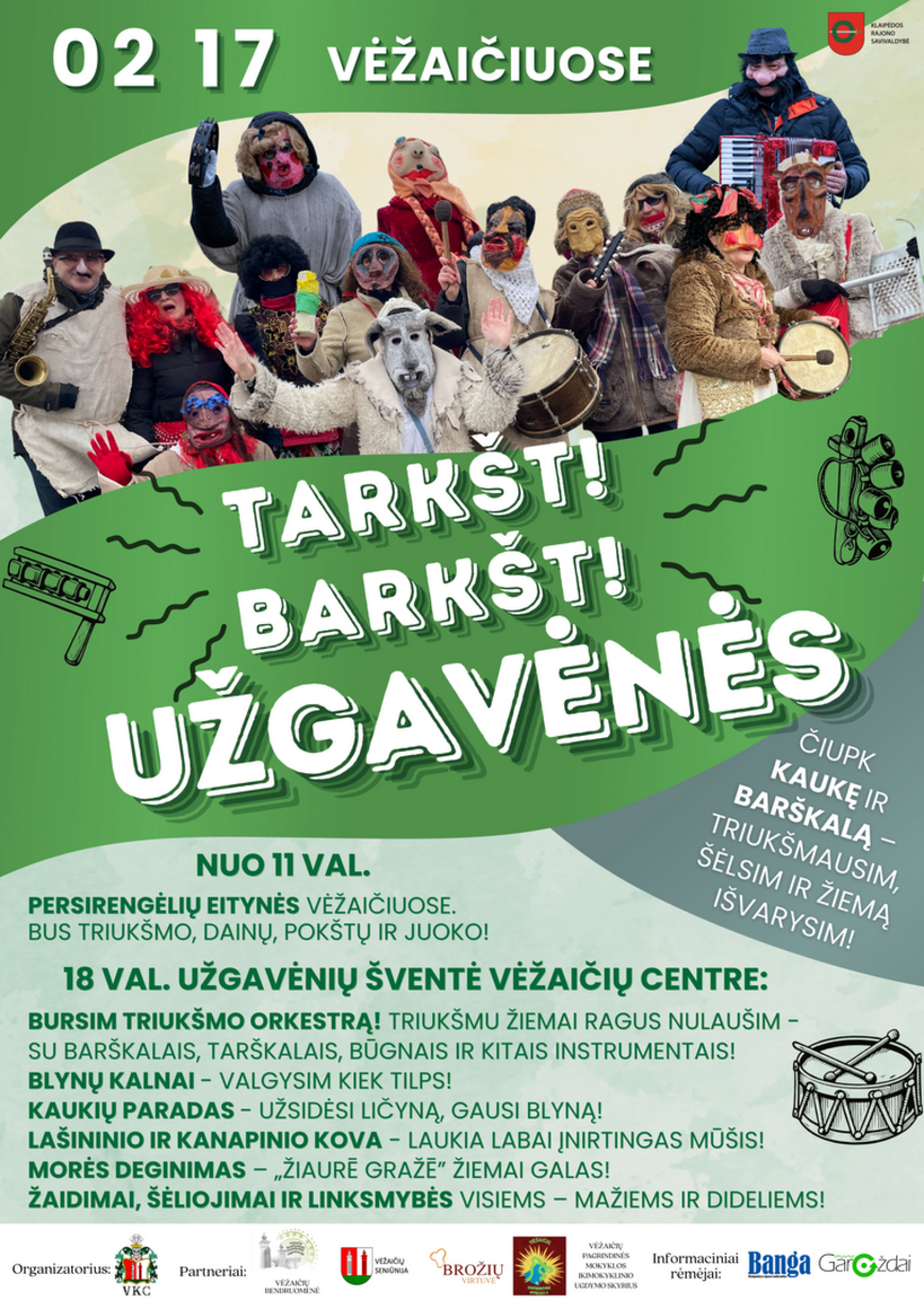 TARKŠT! BARKŠT! Užgavėnės Vėžaičiuose! 