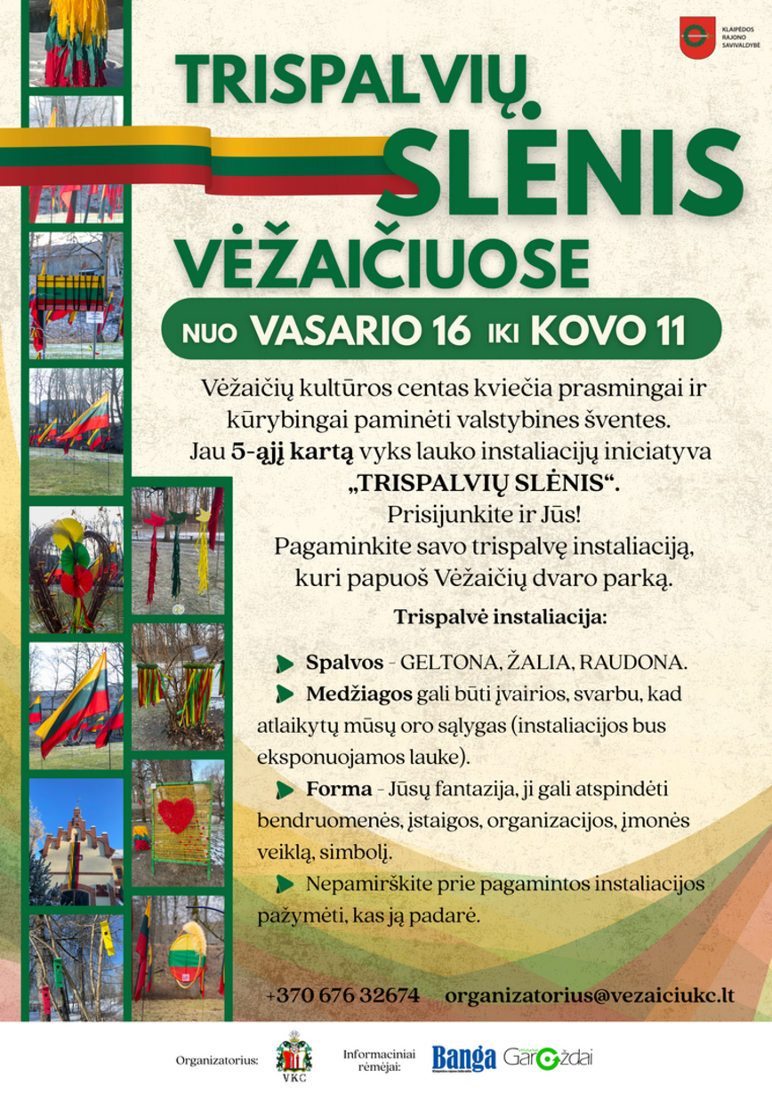 TRISPALVIŲ SLĖNIS Vėžaičiuose