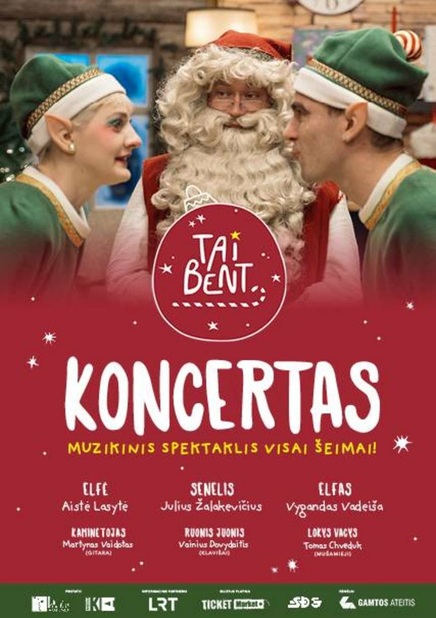 TAI BENT KONCERTAS - muzikinis spektaklis visai šeimai