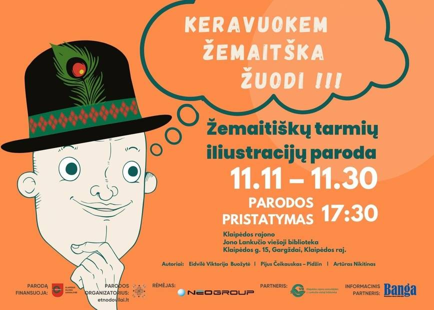 Plakatų paroda „Keravuokem žemaitiška žuodi“