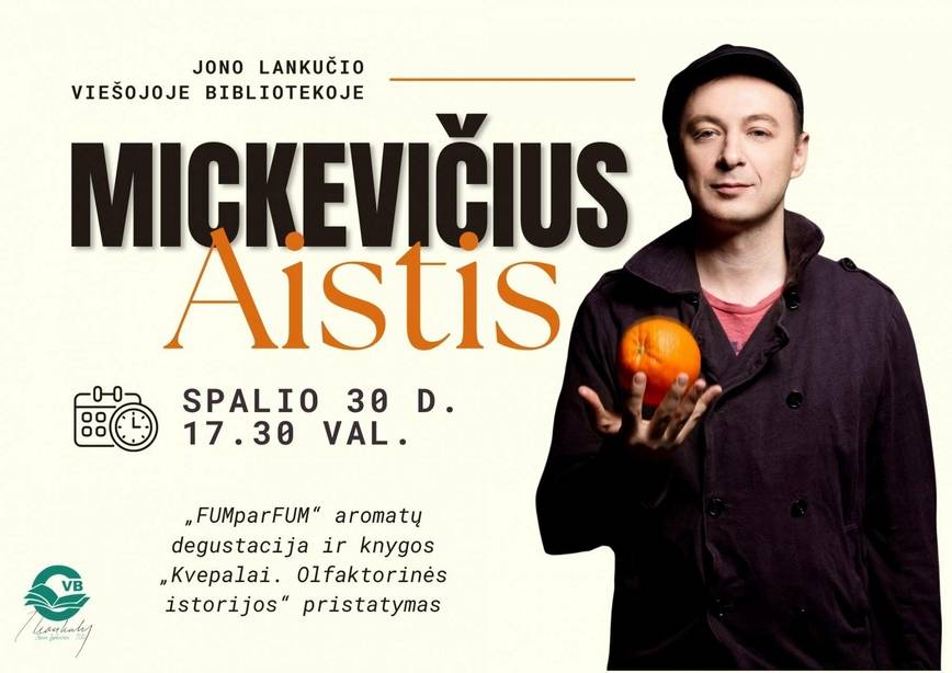 Aistis Mickevičius. ŠIUOLAIKINĖS PARFUMERIJOS PASAULIS