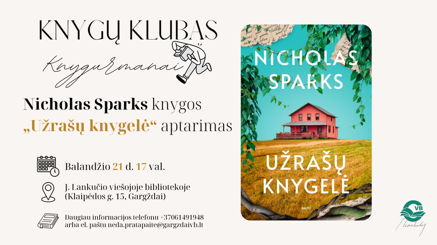 Knygų klubas „Knygurmanai“. Nicholas Sparks knygos „Užrašų knygelė“ aptarimas