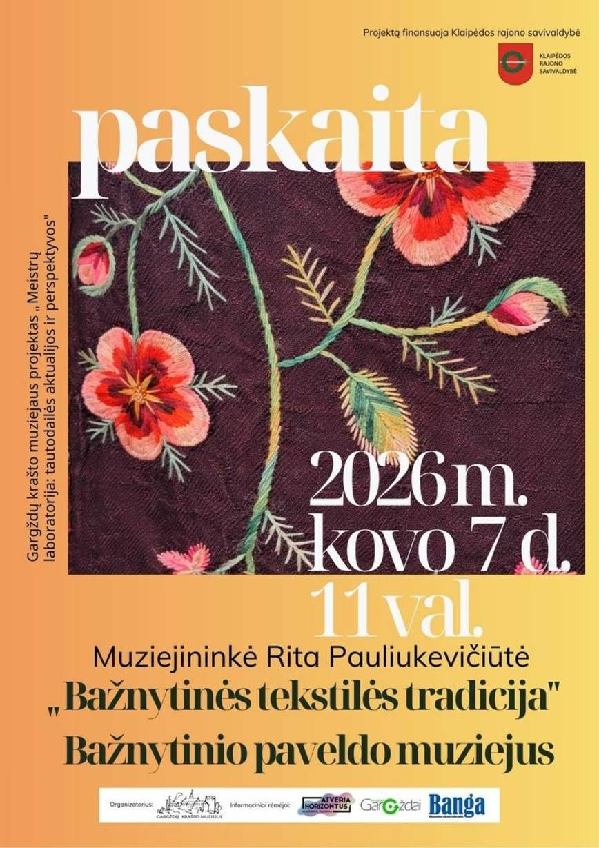 Bažnytinio paveldo muziejaus direktorės Ritos Pauliukevičiūtės paskaita „Bažnytinės tekstilės tradicija“
