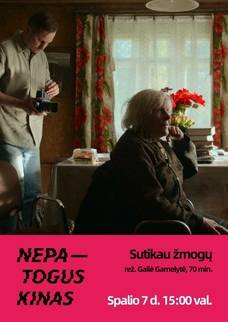 NEPATOGUS KINAS. Sutikau žmogų